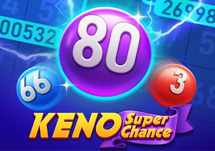 Keno Super Chance - Jili Games casino game on 747 Live